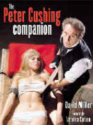 David Miller's "The Peter Cushing Companion"; published by R&H books