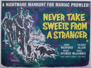 poster art for Never Take Sweets From A Stranger