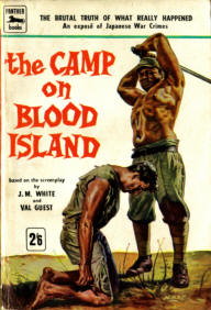 Camp on Blood Island by J.M. White and Val Guest