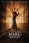 The Wake Wood advance key art